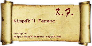 Kispál Ferenc névjegykártya