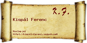 Kispál Ferenc névjegykártya